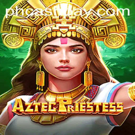 Exploring the Mystical World of AztecPriestess: A Fascinating Journey into Ancient Civilizations
