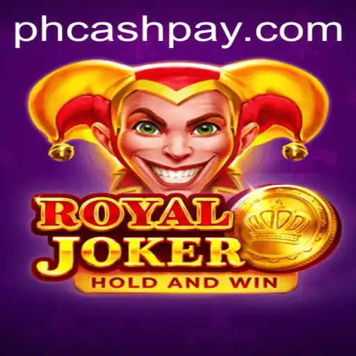 Exploring the Exciting World of RoyalJoker on PHCASH.COM